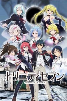 Trinity Seven: Сім гріхів та сім чарівниць